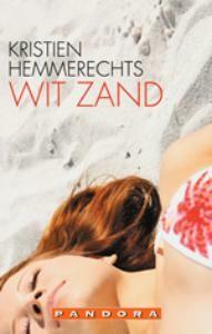 Wit zand 9789046702055 Kristien Hemmerechts, Verzenden, Gelezen, Kristien Hemmerechts