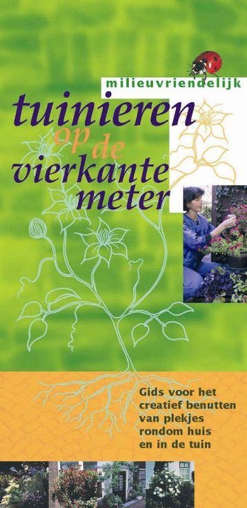 Tuinieren op de vierkante meter / Milieuvriendelijk, Verzenden, Zo goed als nieuw, J. Voskuil