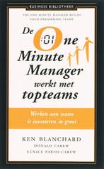 One Minute Manager werkt met topteams / Business bibliotheek, Verzenden, Gelezen, Eunice Parisi-Carew
