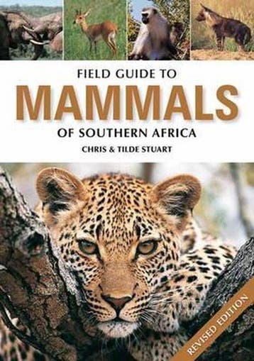 Field Guide To Mammals Of Southern Africa 9781770074040, Verzenden, Chris Stuart