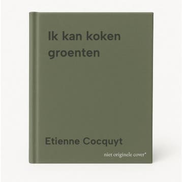 Ik kan koken groenten 9789054370291 Etienne Cocquyt, Boeken, Verzenden, Zo goed als nieuw, Etienne Cocquyt