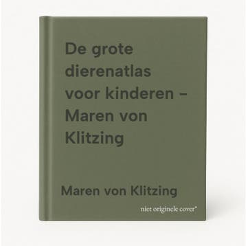 De grote dierenatlas voor kinderen - Maren von Klitzing, Verzenden, Gelezen, Maren von Klitzing