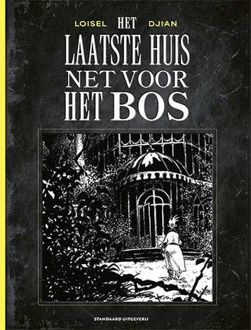 Het Laatste Huis Net Voor Het Bos |  | Nieuw, Verzenden, Nieuw