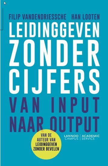 Leidinggeven Zonder Cijfers | Nieuw, Verzenden, Nieuw, Filip Vandendriessche; Han Looten