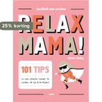 Relax mama! 9789079961238 Elisabeth Teeling, Verzenden, Zo goed als nieuw, Elisabeth Teeling