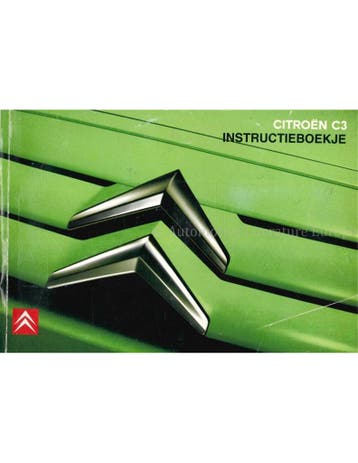 2006 CITROEN C3 INSTRUCTIEBOEKJE NEDERLANDS
