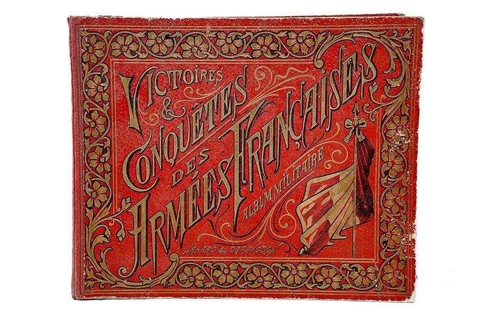 Collectif - Album Militaire: Victoires & Conquêtes des, Antiek en Kunst, Antiek | Boeken en Manuscripten