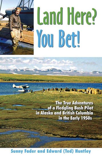 Land Here? You Bet 9780888395504 Sunny Fader, Verzenden, Gelezen, Sunny Fader
