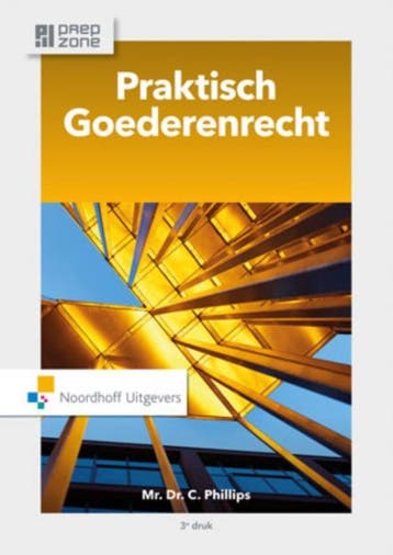 Praktisch goederenrecht 9789001862817 Charlotte Phillips, Verzenden, Gelezen, Charlotte Phillips