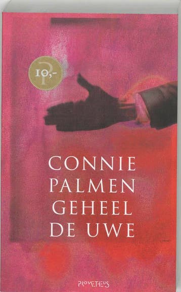 Geheel de uwe 9789044607536 Connie Palmen, Verzenden, Gelezen, Connie Palmen