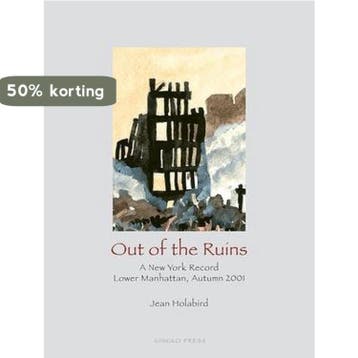 Out of the Ruins 9781584231141 J. Holabird, Verzenden, J. Holabird