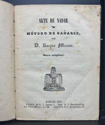 Roque Morán - Arte de nadar y método de bañarse - 1855, Antiek en Kunst