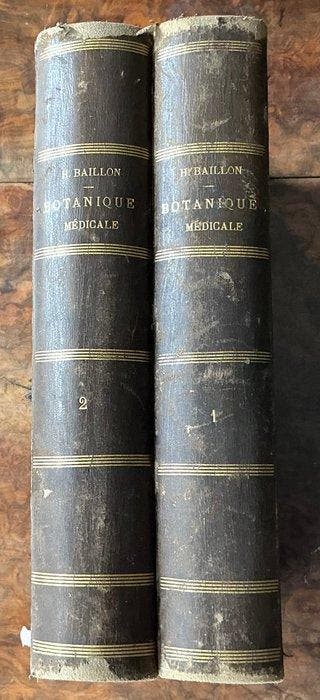 H. Baillon / A. Faguet - Traité de botanique médicale