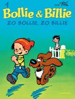 Zo Bollie, zo Billie / Bollie & Billie / 1 9789031437559, Boeken, Stripverhalen, Verzenden, Gelezen, Roba