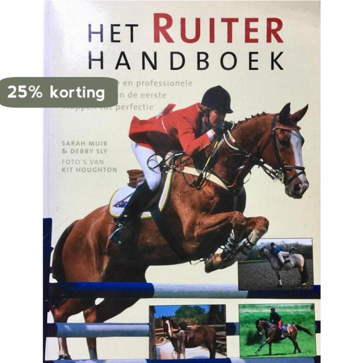 Het ruiter handboek 9789059209886 Sarah Muir, Boeken, Overige Boeken, Gelezen, Verzenden