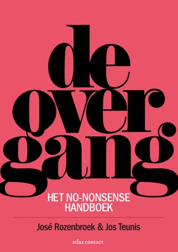 De overgang 9789045028491 Jos Teunis, Verzenden, Zo goed als nieuw, Jos Teunis