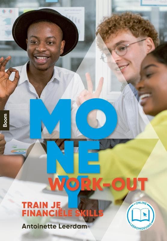 Money Work-out 9789024451203 Antoinette Leerdam, Boeken, Studieboeken en Cursussen, Zo goed als nieuw, Verzenden