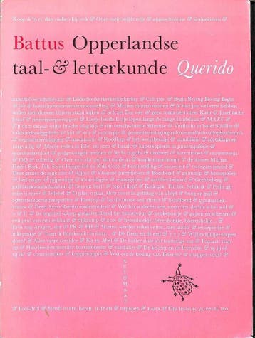 Opperlandse taal- en letterkunde 9789021451343 Battus, Boeken, Verzenden, Gelezen, Battus