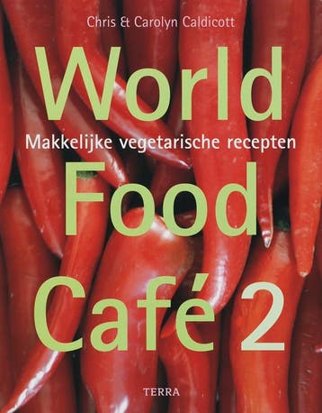 World food café 2 9789058975652 C. Caldicott, Verzenden, Zo goed als nieuw, C. Caldicott