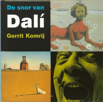 De snor van Dalí / Kinder-kunstboeken 9789040090752, Boeken, Verzenden, Zo goed als nieuw, Gerrit Komrij