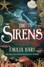 The Sirens 9781250390219 Emilia Hart, Verzenden, Emilia Hart