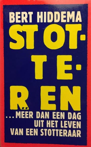 STOTTEREN 9789024513338 Bert Hiddema, Boeken, Verzenden, Gelezen, Bert Hiddema