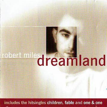 Robert Miles - Dreamland, Verzenden