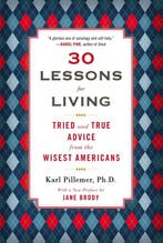 30 Lessons for Living 9780452298484 Karl Pillemer, Verzenden, Gelezen, Karl Pillemer