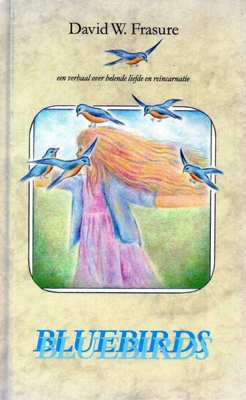 Bluebirds - David W. Frasure - 9789060305416 - Hardcover, Verzenden
