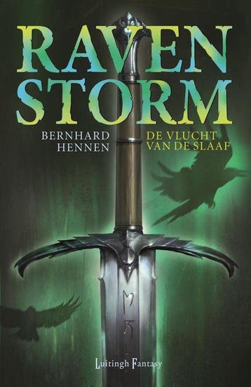 Ravenstorm 1 - Bernhard Hennen - 9789024533190 - Paperback, Verzenden, Nieuw