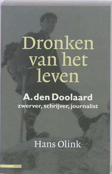 Dronken van het leven 9789045013695 Hans Olink, Verzenden, Hans Olink