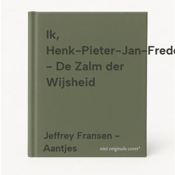 Ik, Henk-Pieter-Jan-Frederik - De Zalm der Wijsheid, Verzenden, Jeffrey Fransen - Aantjes