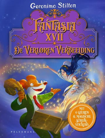 De Verloren Verbeelding / Fantasia / XVII 9789464019278, Boeken, Verzenden, Zo goed als nieuw, Geronimo Stilton