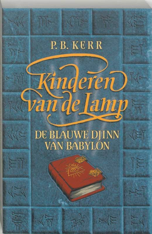 De blauwe djinn van Babylon / Kinderen van de Lamp / 2, Boeken, Fantasy, Gelezen, Verzenden