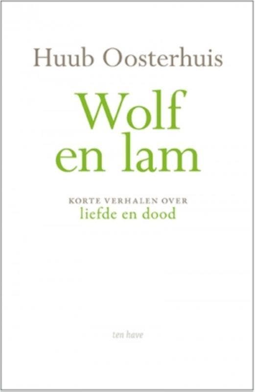 Wolf en lam 9789025905217 Huub Oosterhuis, Boeken, Godsdienst en Theologie, Zo goed als nieuw, Verzenden