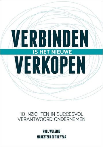 Verbinden is het nieuwe verkopen / Retaildenkers, Verzenden, Roel Welsing
