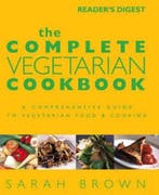 The Complete Vegetarian Cookbook 9780276429781 Sarah Brown, Boeken, Verzenden, Gelezen, Sarah Brown
