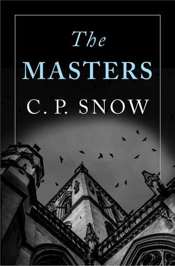 Strangers and Brothers5-The Masters 9781509864256 C. P. Snow, Verzenden, Gelezen, C. P. Snow