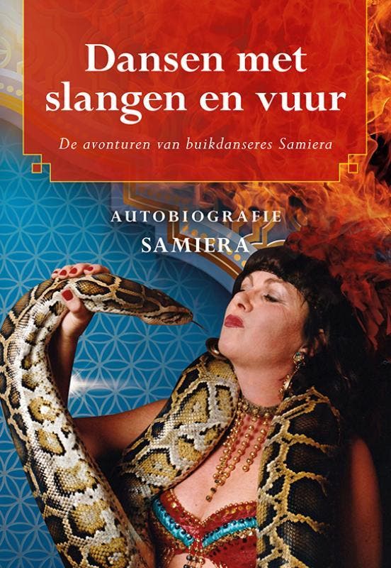 Dansen met slangen en vuur 9789463652995 Samiera, Livres, Art & Culture | Danse & Théâtre, Envoi