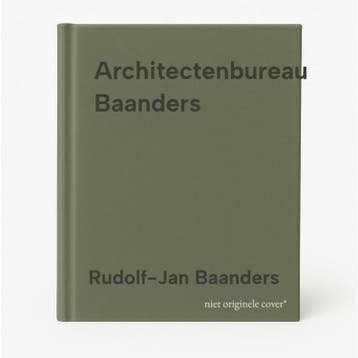 Architectenbureau Baanders 9789082215649 Rudolf-Jan Baanders, Boeken, Verzenden, Zo goed als nieuw, Rudolf-Jan Baanders
