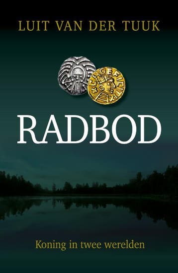 Radbod 9789401914239 Luit van der Tuuk, Verzenden, Zo goed als nieuw, Luit van der Tuuk