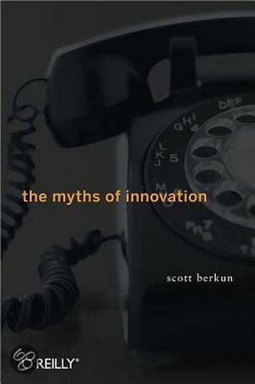 The Myths of Innovation 9780596527051 Scott Berkun, Verzenden, Zo goed als nieuw, Scott Berkun