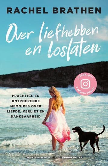 Over liefhebben en loslaten 9789400512214 Rachel Brathen, Boeken, Verzenden, Zo goed als nieuw, Rachel Brathen