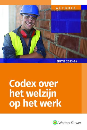 Codex over het welzijn op het werk, editie 2023-2024, Boeken, Verzenden, Zo goed als nieuw