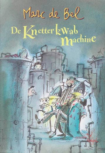 The Making of Knetterkwabmachine 9789077060575 Marc de Bel, Livres, Livres pour enfants | Jeunesse | 10 à 12 ans, Verzenden, Marc de Bel