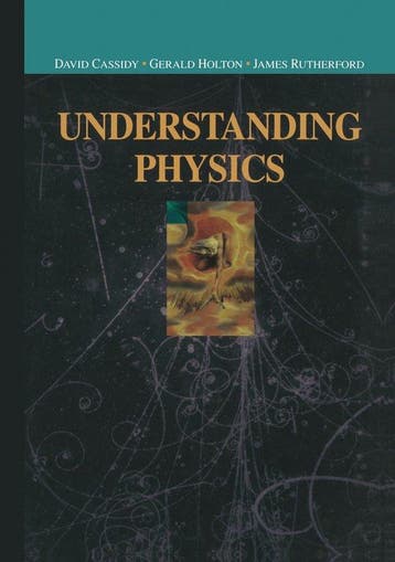 Understanding Physics 9780387987569 David C. Cassidy, Verzenden, David C. Cassidy