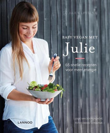 Easy Vegan met Julie 9789401437158 Julie Van den Kerchove, Verzenden, Zo goed als nieuw, Julie Van den Kerchove
