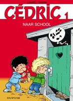 Naar school / Cédric / 1 9789031419814, Boeken, Verzenden, Gelezen