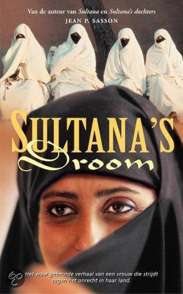 Sultanas droom 9789022986097 J.P. Sasson, Verzenden, J.P. Sasson