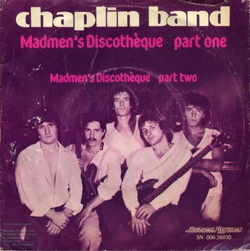 The Chaplin Band - Madmens Discothèque Part One, Verzenden